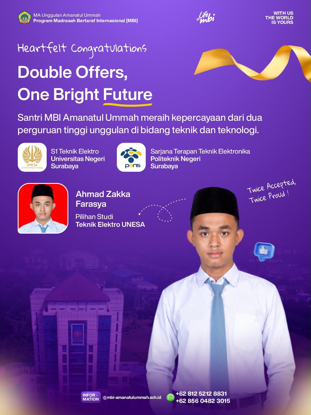 Double Offers, One Bright Future: Lolos UNESA dan PENS, Ahmad Zakka Farasya Mantapkan Langkah di Teknik Elektro UNESA